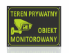 Tablica teren prywatny obiekt monitororwany